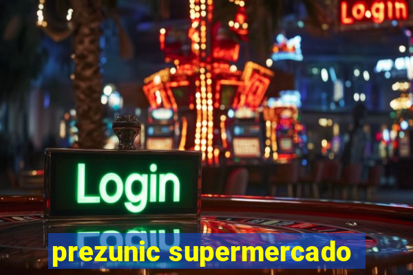 prezunic supermercado